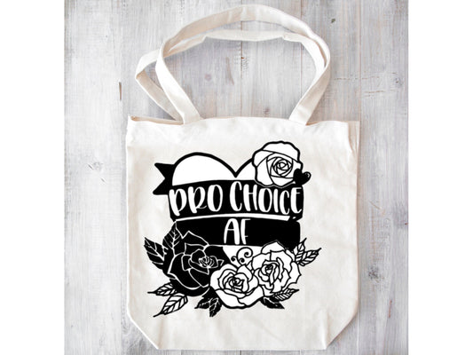 Pro Choice AF tote